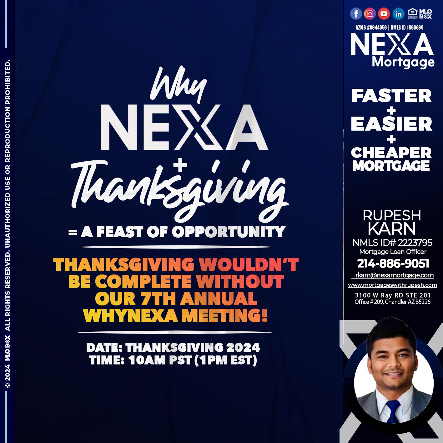 WHY NEXA + THANKSGIVING - Rupesh Karn -Mortgage Loan Officer