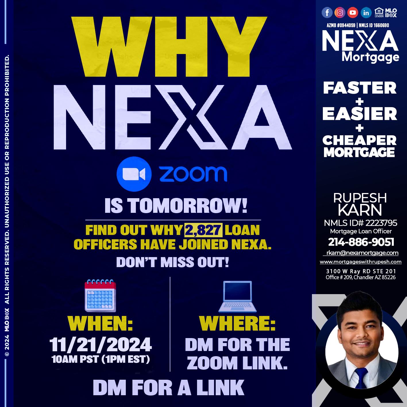 WHY NEXA - Rupesh Karn -Mortgage Loan Officer