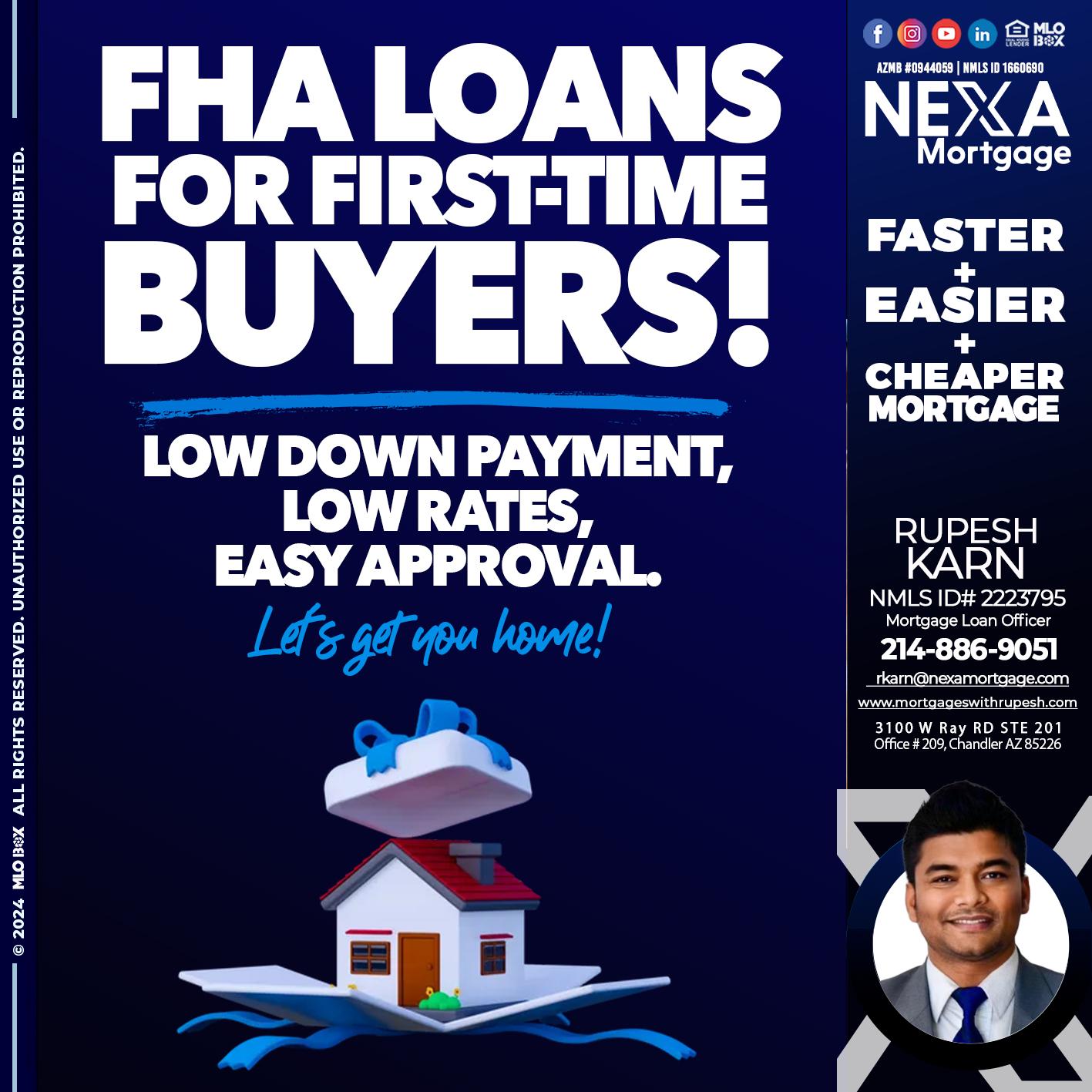 FHA LOANS - Rupesh Karn -Mortgage Loan Officer