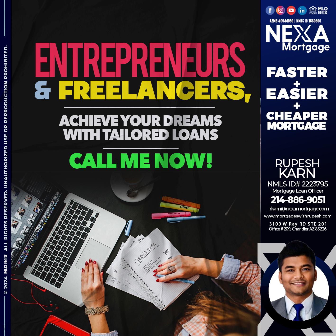 entreprenuers and freelancers - Rupesh Karn -Mortgage Loan Officer