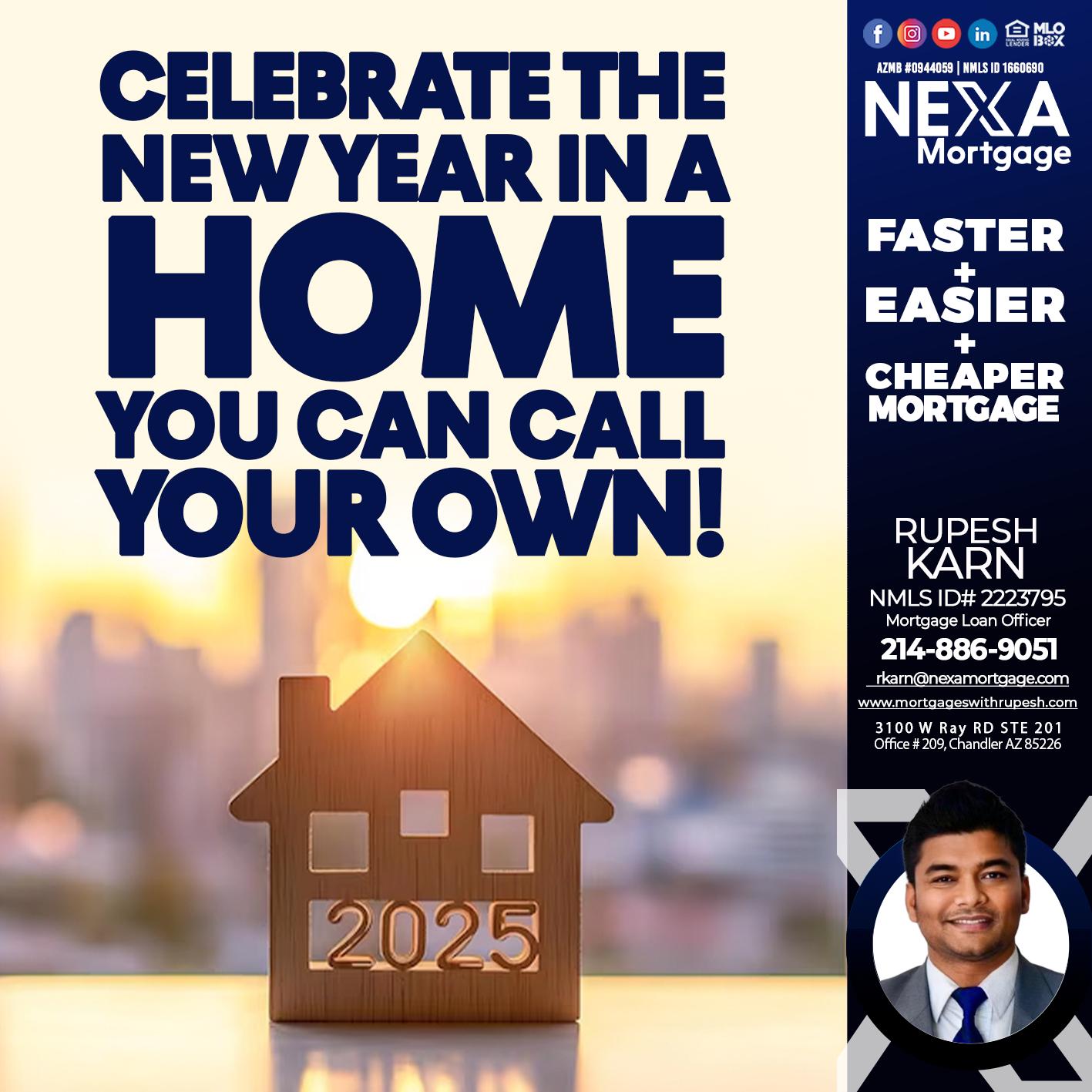 CELEBRATE THE NEW YEAR - Rupesh Karn -Mortgage Loan Officer