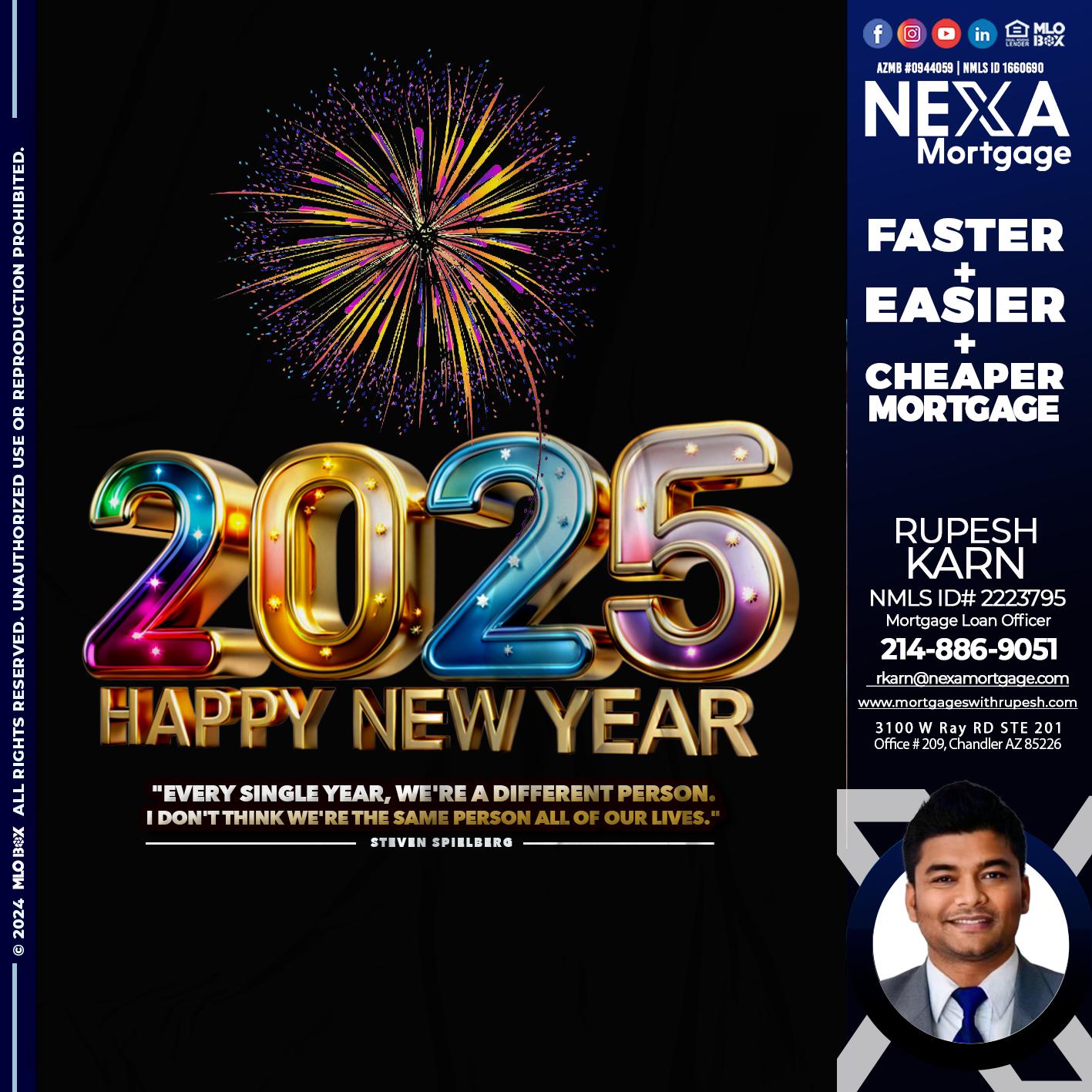 2025 HAPPY NEW YEAR - Rupesh Karn -Mortgage Loan Officer