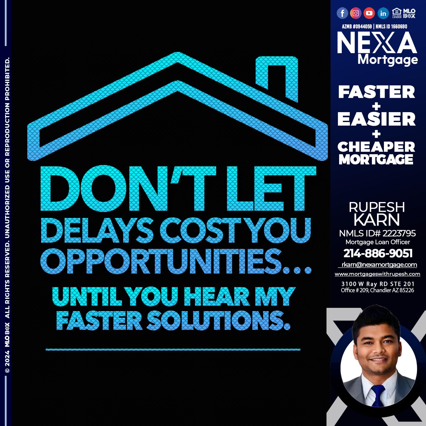 DO NOT LET - Rupesh Karn -Mortgage Loan Officer